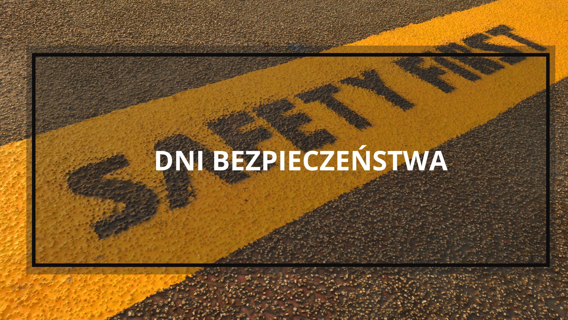 Dni Bezpieczeństwa dla firm